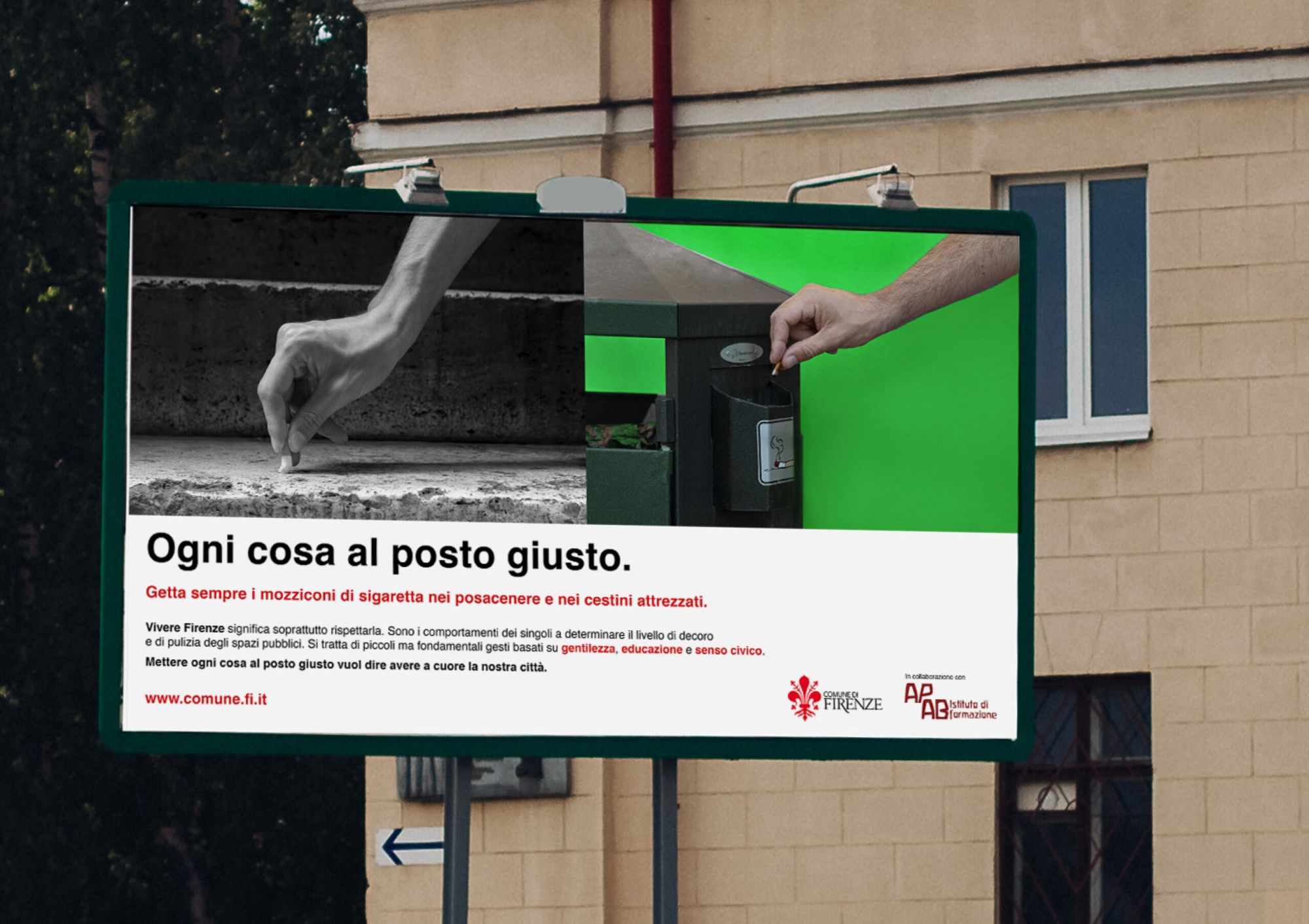 Ogni cosa al posto giusto.